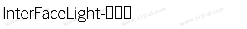 InterFaceLight字体转换 InterFaceLight字体转换