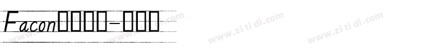 Facon英文字体字体转换