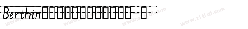 Berthin手写连笔潦草英文字体下载字体转换
