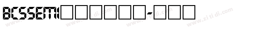 BcsSEMI费成光数字体字体转换