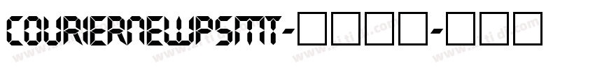 couriernewpsmt-常规字体字体转换