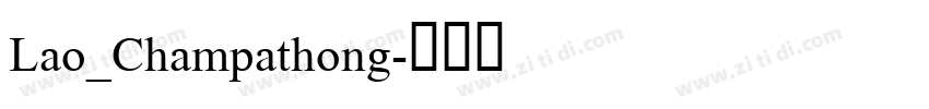 Lao_Champathong字体转换