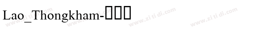 Lao_Thongkham字体转换