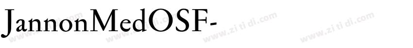 JannonMedOSF字体转换