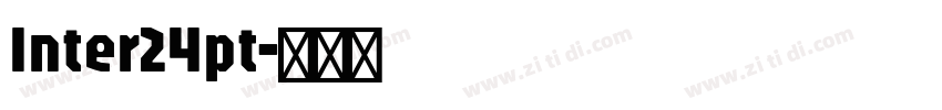 Inter24pt字体转换