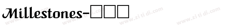 Millestones字体转换