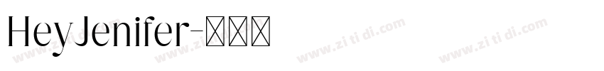 HeyJenifer字体转换
