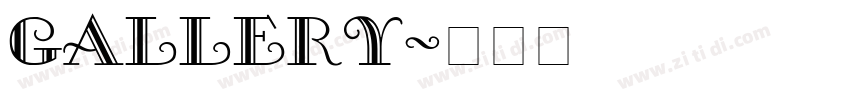 Gallery字体转换