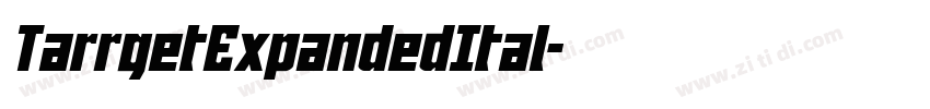 TarrgetExpandedItal字体转换