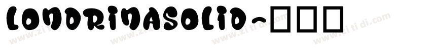 londrinasolid字体转换
