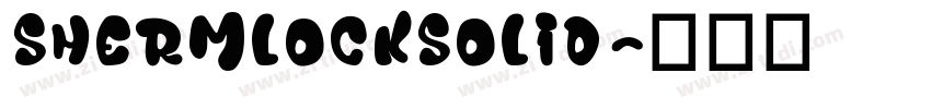 ShermlockSolid字体转换