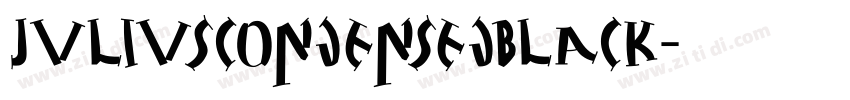 JuliusCondensedBlack字体转换 JuliusCondensedBlack字体转换