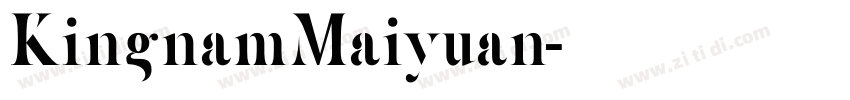 KingnamMaiyuan字体转换