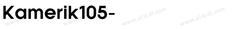 Kamerik105字体转换 Kamerik105字体转换