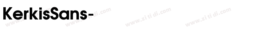 KerkisSans字体转换