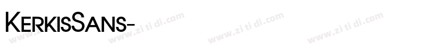 KerkisSans字体转换