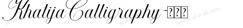 KhatijaCalligraphy字体转换