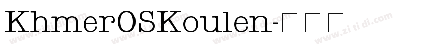 KhmerOSKoulen字体转换