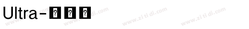 Ultra字体转换