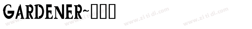 GARDENER字体转换