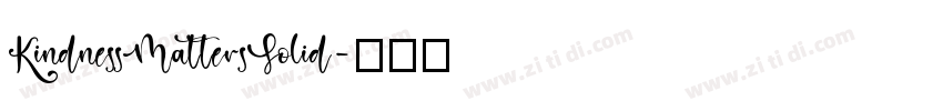 KindnessMattersSolid字体转换