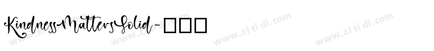 KindnessMattersSolid字体转换