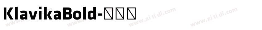 KlavikaBold字体转换