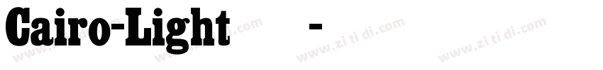 Cairo-Light字体字体转换