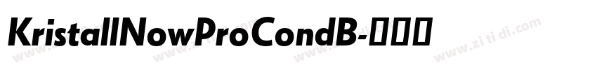 KristallNowProCondB字体转换 KristallNowProCondB字体转换