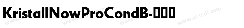 KristallNowProCondB字体转换 KristallNowProCondB字体转换