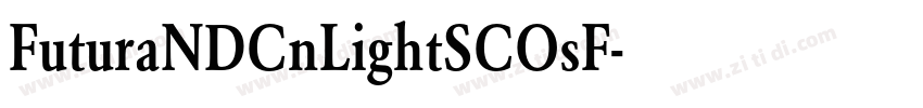 FuturaNDCnLightSCOsF字体转换