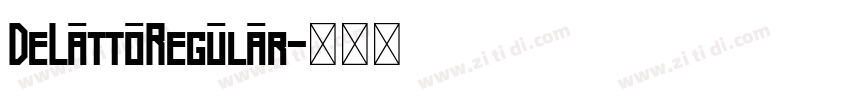 DeLattoRegular字体转换