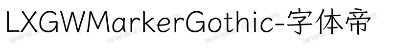 LXGWMarkerGothic字体转换