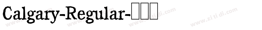 Calgary-Regular字体转换