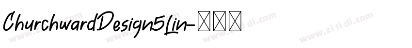 ChurchwardDesign5Lin字体转换