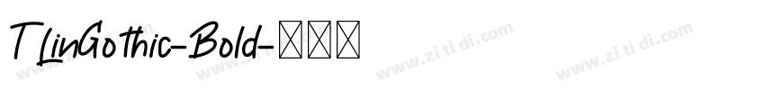 TLinGothic-Bold字体转换
