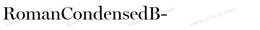 RomanCondensedB字体转换 RomanCondensedB字体转换