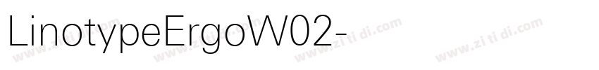 LinotypeErgoW02字体转换 LinotypeErgoW02字体转换
