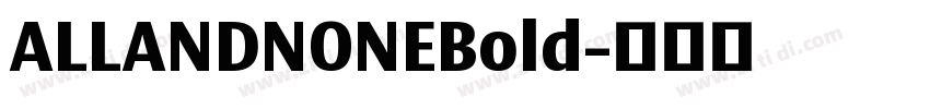 ALLANDNONEBold字体转换