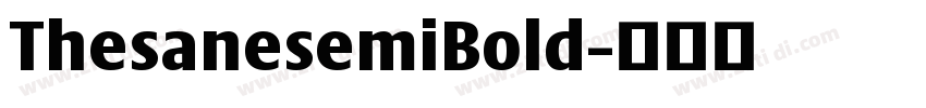 ThesanesemiBold字体转换