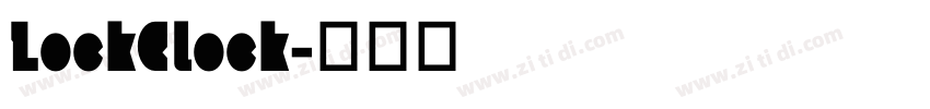 LockClock字体转换
