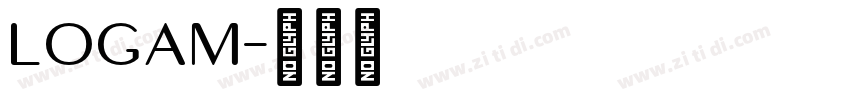 LOGAM字体转换