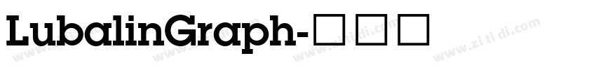 LubalinGraph字体转换