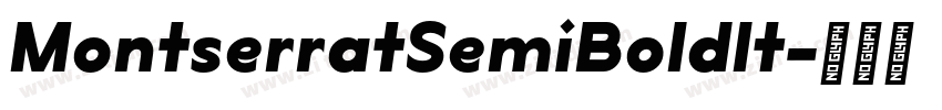 MontserratSemiBoldIt字体转换 MontserratSemiBoldIt字体转换