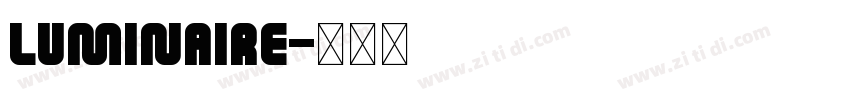 luminaire字体转换