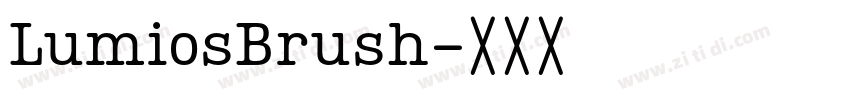 LumiosBrush字体转换 LumiosBrush字体转换