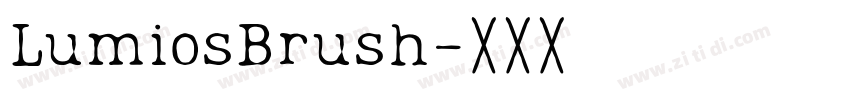 LumiosBrush字体转换 LumiosBrush字体转换