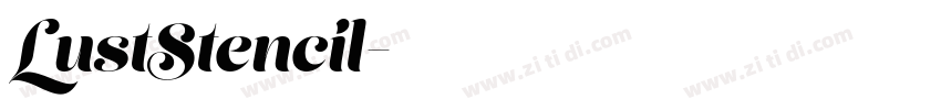 LustStencil字体转换