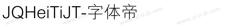 JQHeiTiJT字体转换