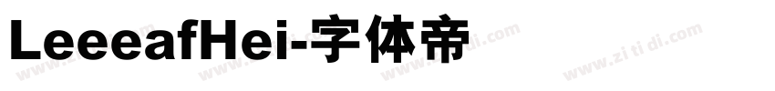 LeeeafHei字体转换
